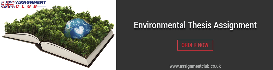 Buy Environmental Thesis Assignment