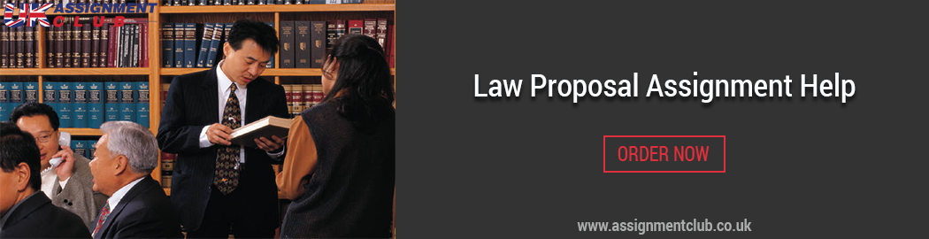 Buy Law Proposal Assignment Help 