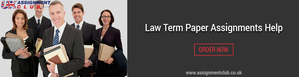 Buy Law term paper Assignment Help