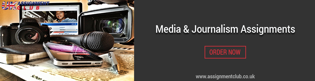 Buy Media and Journalism Assignments 