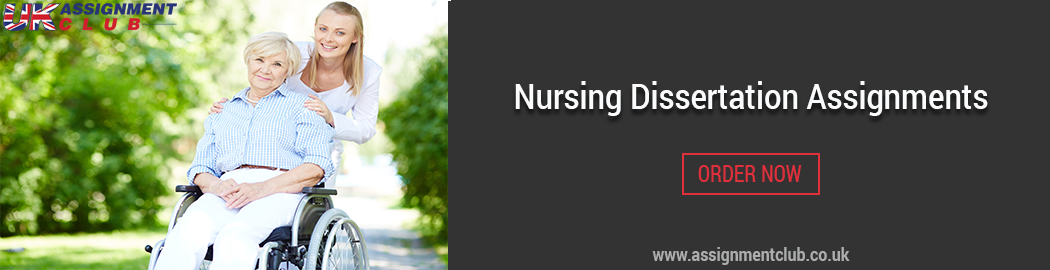 Buy Nursing Dissertation Assignment 